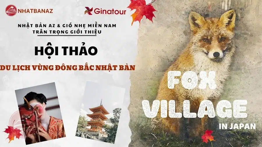 Hội thảo du lịch và đăng ký Famtrip vùng Đông Bắc Nhật Bản thăm làng cáo Zao